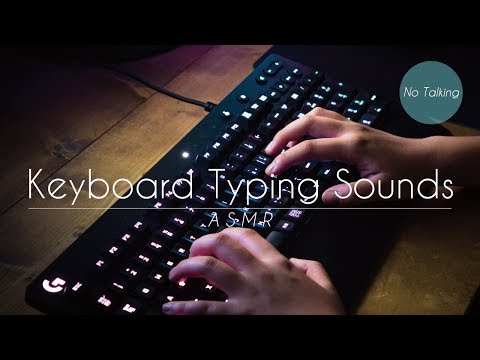 【ASMR】タイピング音（logicool G213 RGB）Typing on a Gaming Keyboard /w No Talking 【音フェチ】【作業用】