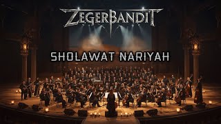 Sholawat 'Nariyah' | Cover Metal Arabian Orchestra By Zegerbandit