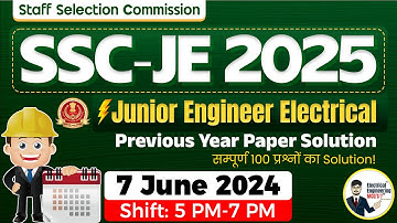 SSC JE Electrical Previous Year Paper Solution 7 June 2024 | SSC JE Electrical 2025 SSC JE CBT 1 PYQ