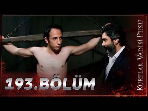 Kurtlar Vadisi Pusu - 193. Bölüm FULL HD