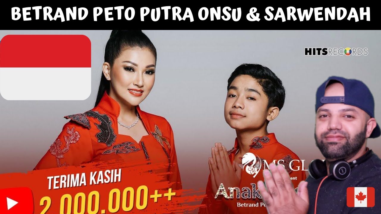 BETRAND PETO PUTRA ONSU & SARWENDAH – ANAK NUSANTARA - Reaction (BEST REACTION)