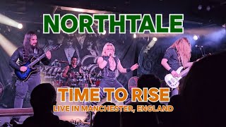 Northtale - Time To Rise live in Manchester, England on March 17th 2024 * No Bill Hudson *