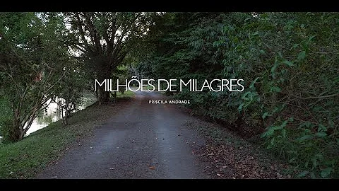 MILHOES DE MILAGRES  -  PRISCILA ANDRADE ( cover M...