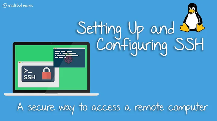 Setup and Configure SSH : Access a Remote Computer