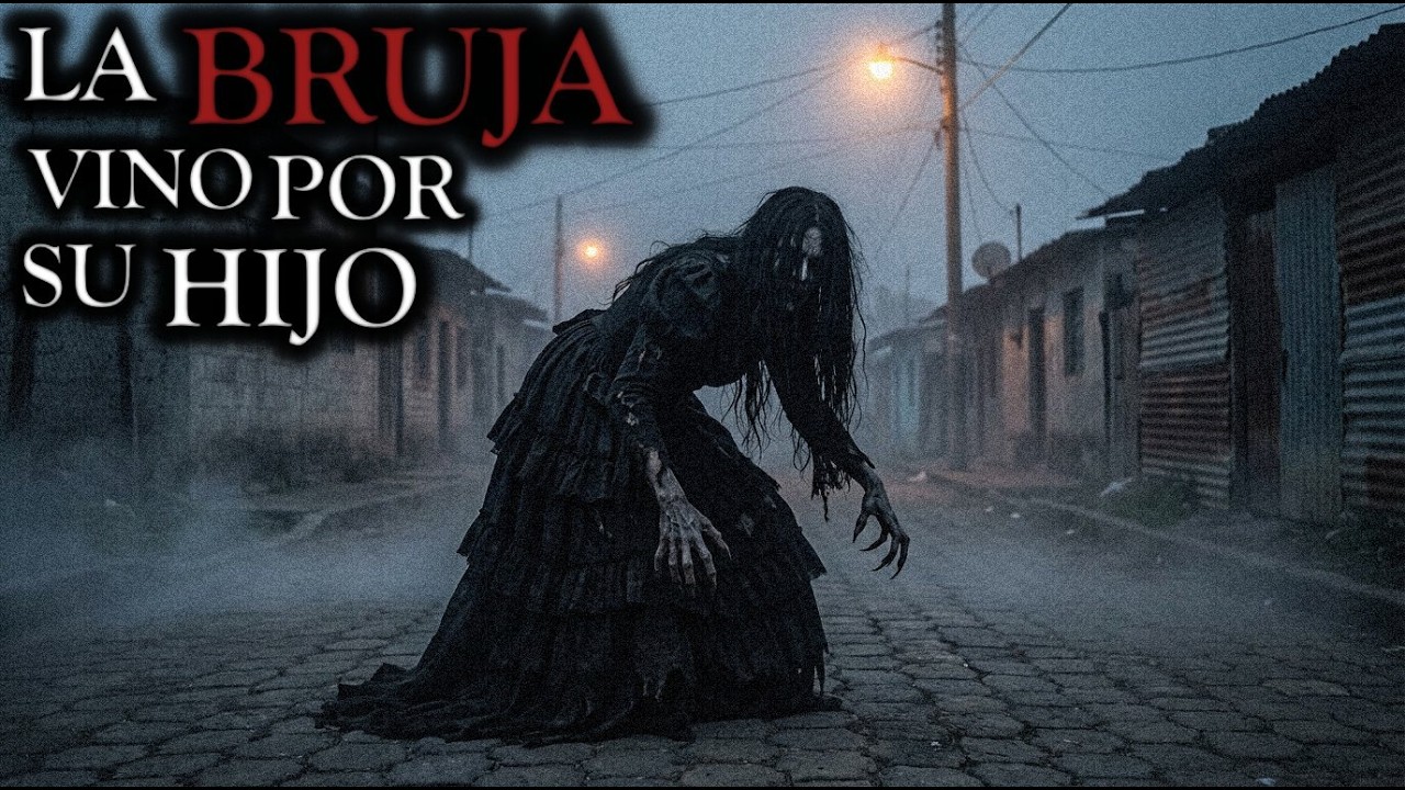 LA BRUJA VINO POR EL - 2 RELATOS MACABROS SOBRE BRUJAS