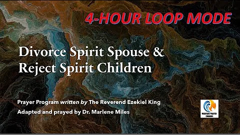 Divorce Spirit Spouse 4 Hour LOOP: