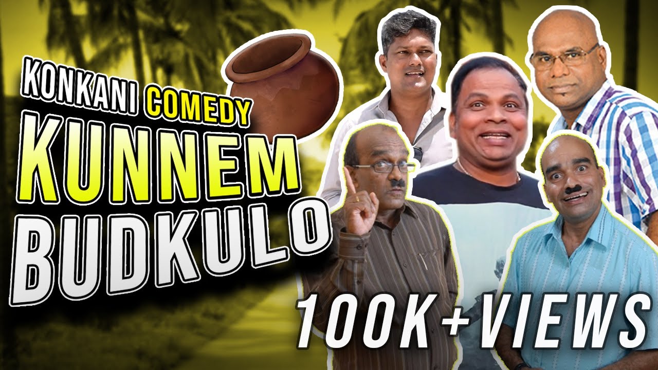 Kunnem Budkulo konkani comedy by com socorro silva Feat. John Dsilva, Luis Bachan, Domnic ,Cajy