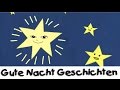 Gute Nacht Geschichte: Der helle Stern || Geschichten für Kinder