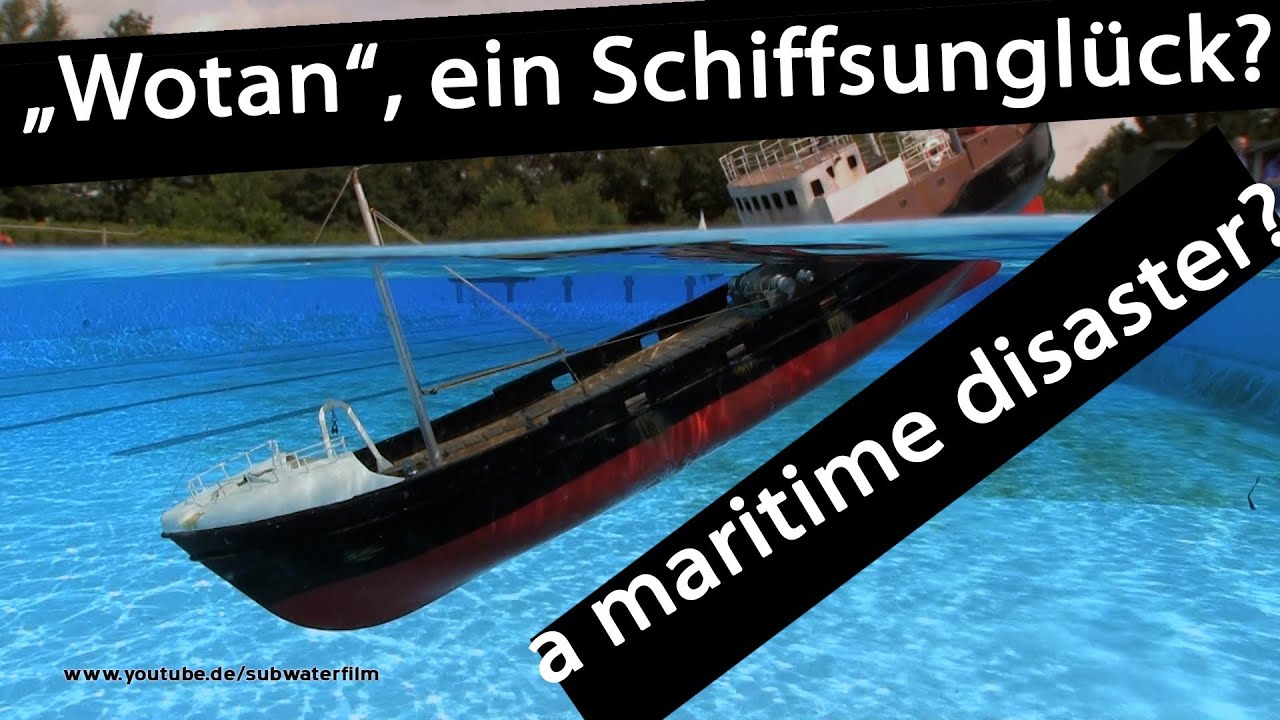 Sink the RC WOTAN - Untergang der "Wotan"? - Aukrug SUBWATERFILM