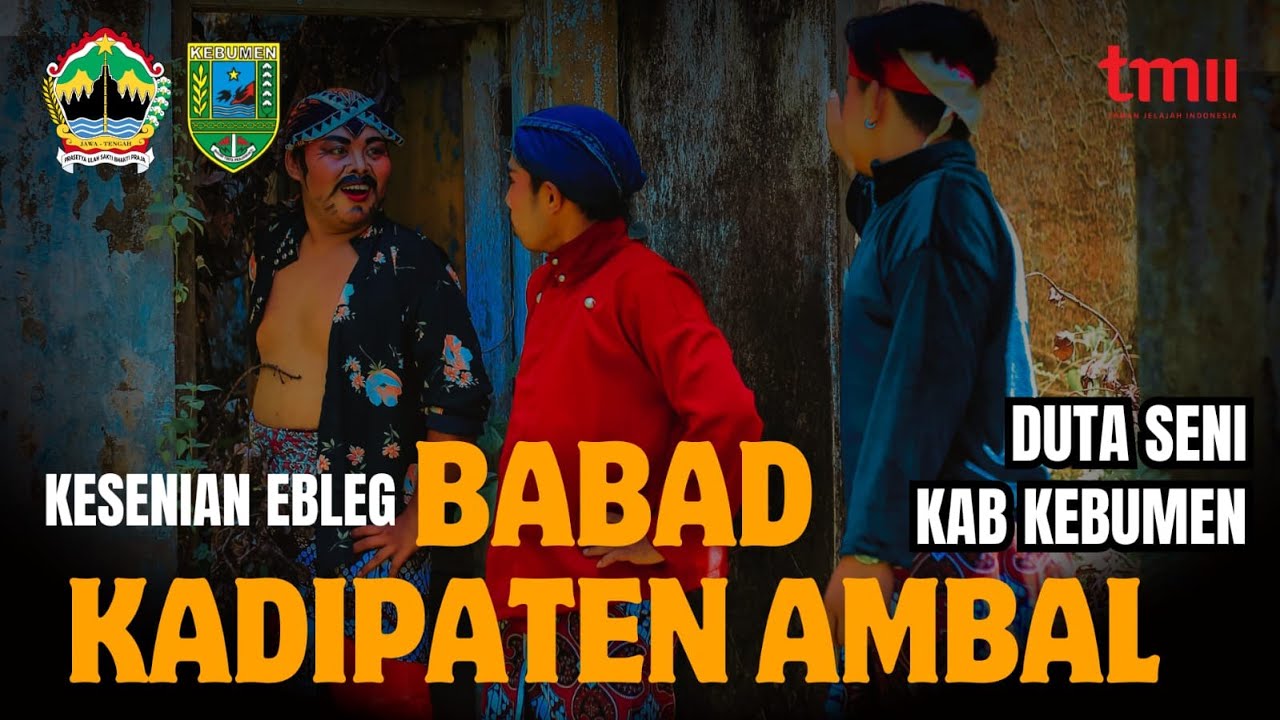Live Streaming 🔴 KESENIAN EBLEG BABAD KADIPATEN AMBAL || FORUM EBEG KEBUMEN AJI || TMII JAKARTA