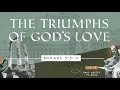 2024.09.08 - Sermon - The Triumphs of God’s Love  - Pastor John Dirkse