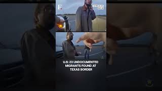 US: 23 Illegal Migrants Found Hidden in Truck at Texas Border | N18G