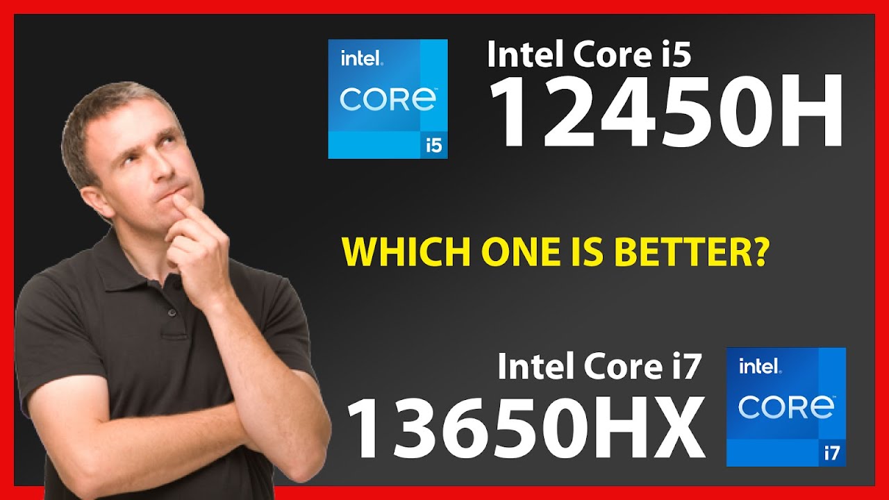 【Intel 】Core i5-i7 4個セット INTEL Core i5 12450H vs INTEL Core i7 13650HX Technical Comparison
