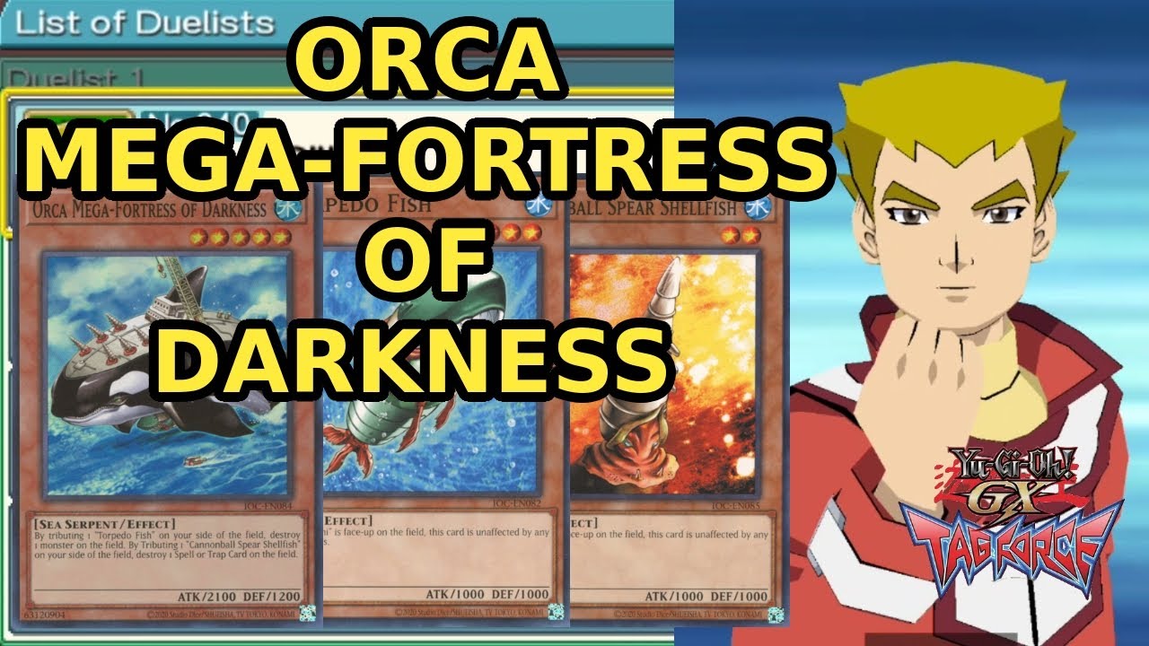 Yugioh GX Tag Force 1 : Gillian / Orca Mega-fortress of Darkness Deck
