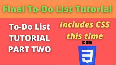Part 2 Beginner Javascript Project To Do List