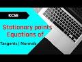STATIONARY POINTS | Tangents and Normals