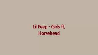 LiL Peep- GIRLS (lyrics)