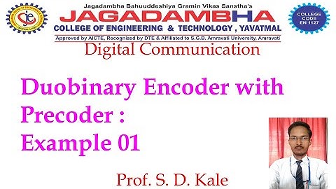Example of Duobinary Encoder with Precoder | Digital Communication | Prof. S. D. Kale