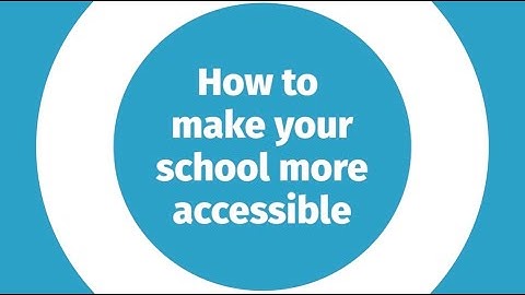 Young People and SEND: How To Make Your School More Accessible