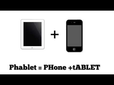 Video: What Is A Phablet?