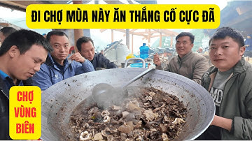 Chợ Phiên Cán Cấu - Thưởng Thức Món Thắng Cố Và Ẩm Thực Vùng Cao Cùng Bạn Bè Là Sướng Nhất