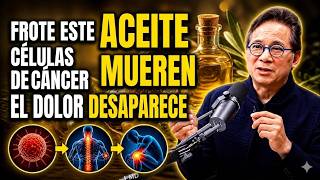 Aplica Este Aceite Cada Noche — Elimina Dolor e Inflamación | Dr. William Li
