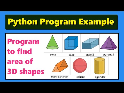 Python program to find area of 3D shapes - cube cylinder cone sphere ...