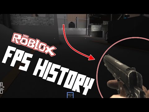 Old Fps Games Roblox History New Series Youtube - cool shooting games on roblox youtube