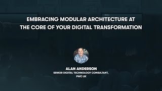 Embracing modular architecture at the core of your Digital Transformation Profile
