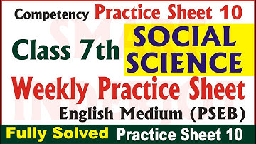 7th Class Social Science Weekly Practice Sheet 10 Competency Based Test 2024 PSEB English Medium