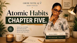 Atomic Habits | Chapter 5. #growwithajhq #atomichabits #reading #books #motivational #inspiration 