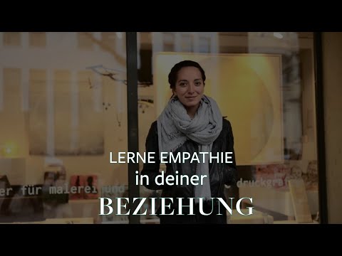 Video: Gefühle Von Mitgefühl In Beziehungen