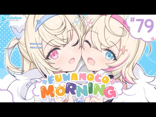 【FUWAMOCO MORNING】episode 79 🐾 #FWMCMORNINGのサムネイル