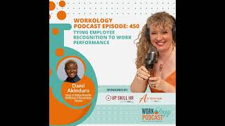 Episode 450: Tying Employee Recognition to Work Performance