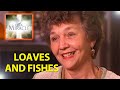 Loaves and Fish - It's a Miracle