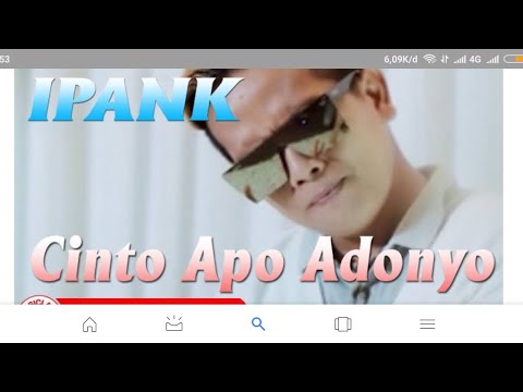 IPANK: CINTO APO ADONYO(lagu minang)