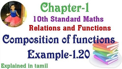 10th std maths Chapter-1 (Relations and Functions) Composition of Functions Example-1.20