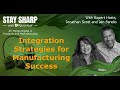 Integration Strategies for Manufacturing Success | EP 62