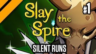 Slay the Spire - Silent Runs - Mass Armor + Poison Builds! P1