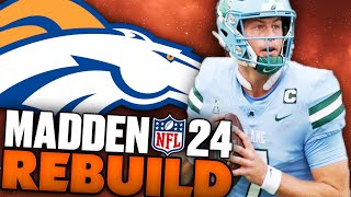 The Denver Broncos Draft Their Franchise Quarterback In Round 3! Madden 24 Denver Broncos Rebuild