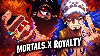 Law vs Blackbeard (Mortals X Royalty) _ 「One Piece AMV」[4K]
