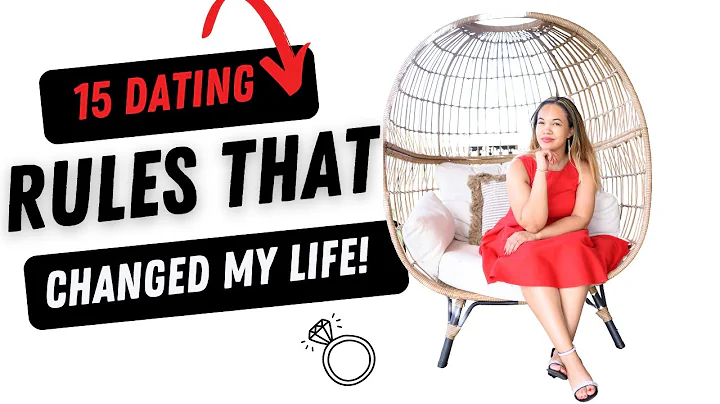 15 Dating Rules That Changed My Life