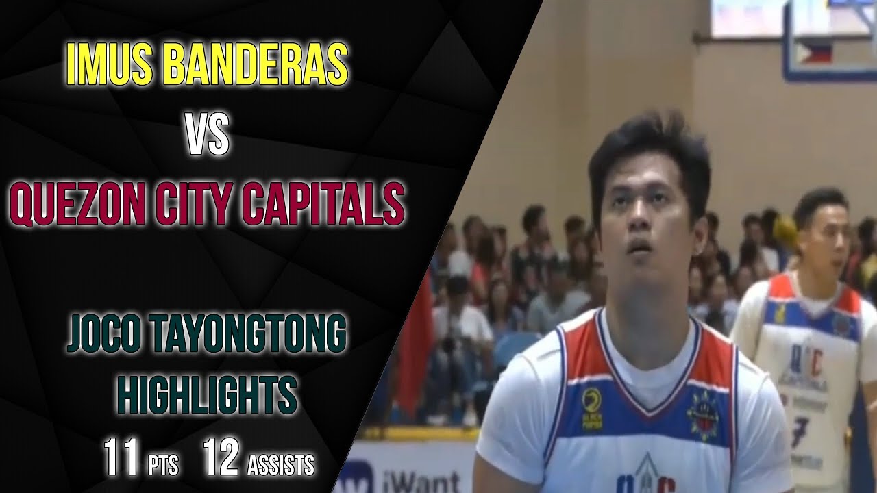 Joco Tayongtong Highlights Imus Bandera vs Quezon City Capitals - YouTube