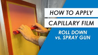 How To Apply Capillary Film 2 Ways | Chromaline Screen Print Products
