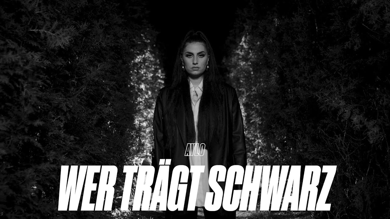 AYLO - WER TRÄGT SCHWARZ [Official Video] (Prod. by Lee)