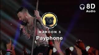 [8D Audio] Maroon 5 – Payphone