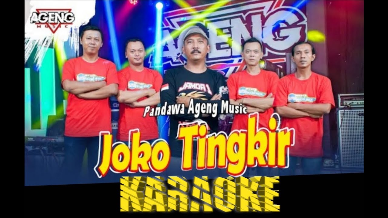 JOKO TINGKIR Pandawa Ageng Musik ( KARAOKE ) YouTube