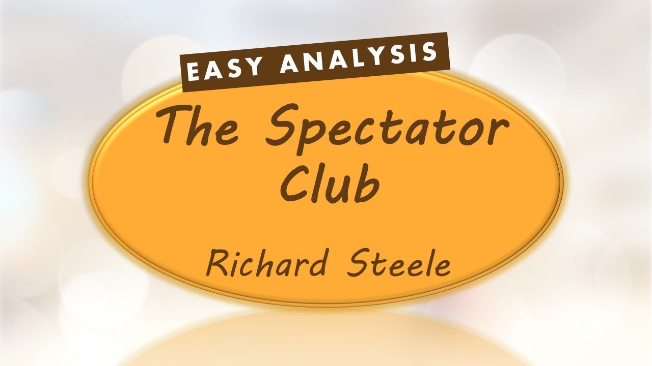 the spectator club essay summary