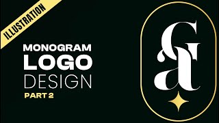 MONOGRAM LOGO ILLUSTRATION - PT2 - DESIGN LAB 2.0 PRO