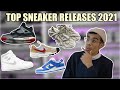 TOP 21 MOST ANTICIPATED SNEAKERS OF 2021